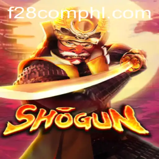 The Epic Strategy of Shogun: Mastering F28 com's Latest Phenomenon